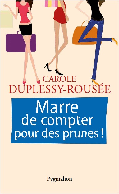 Couverture Marre de compter pour des prunes